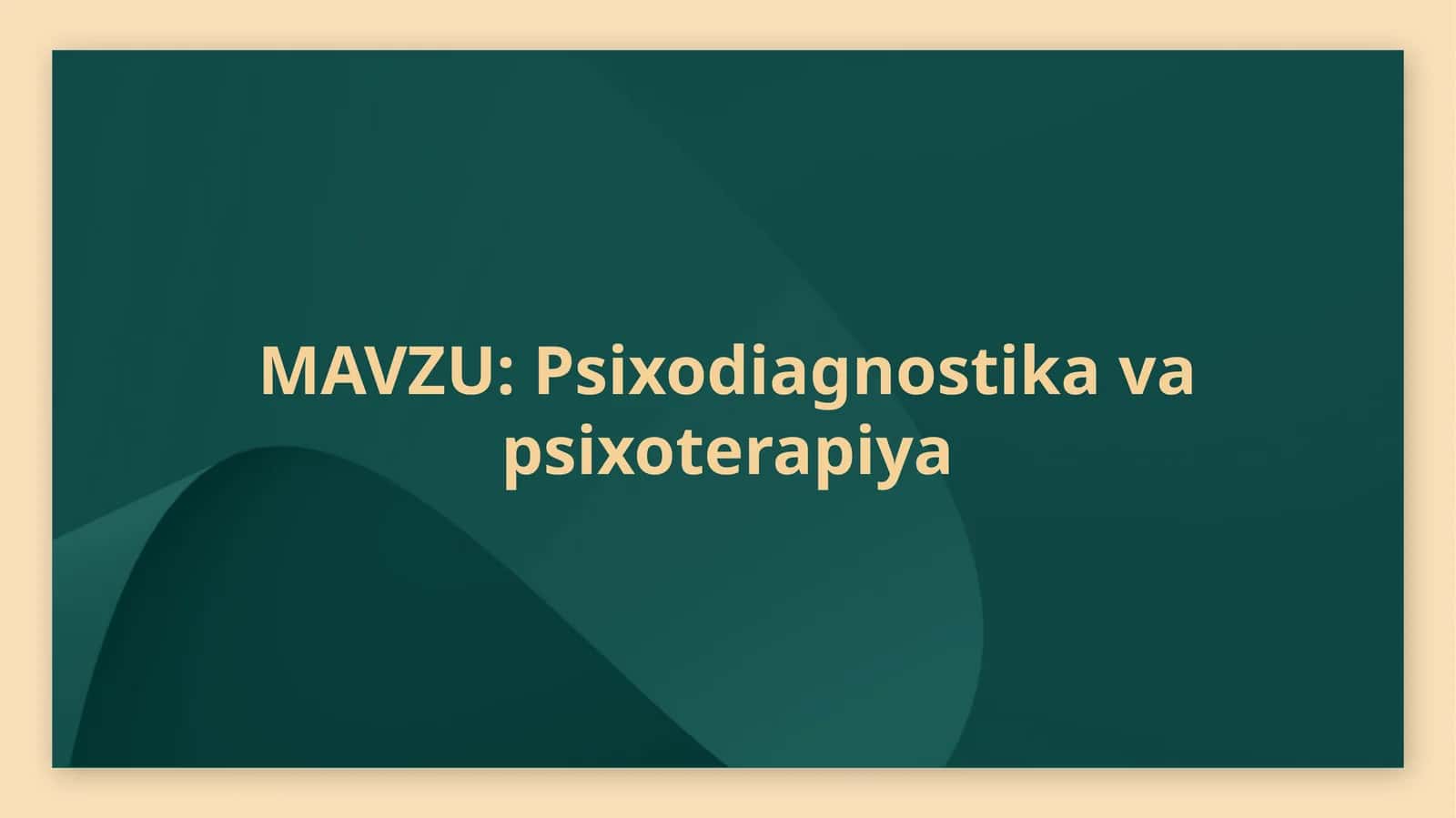 Psixodiagnostika va psixoterapiya