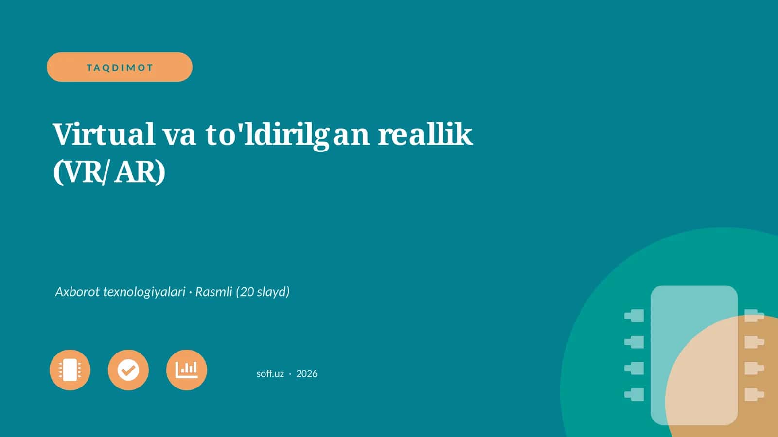 Virtual va to'ldirilgan reallik (VR/AR)