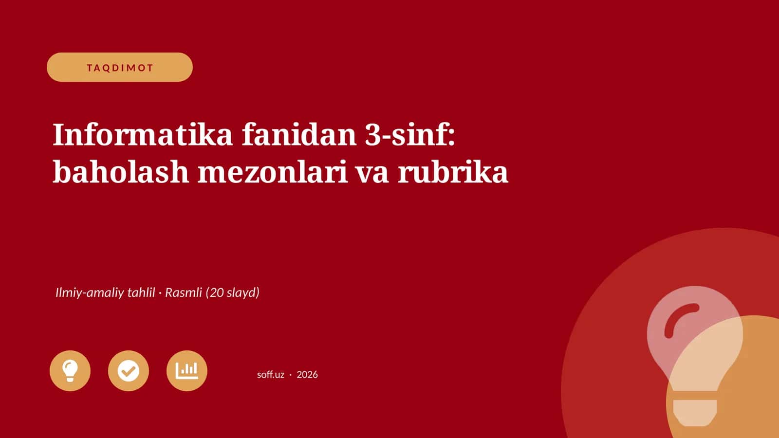 Informatika fanidan 3-sinf: baholash mezonlari va rubrika