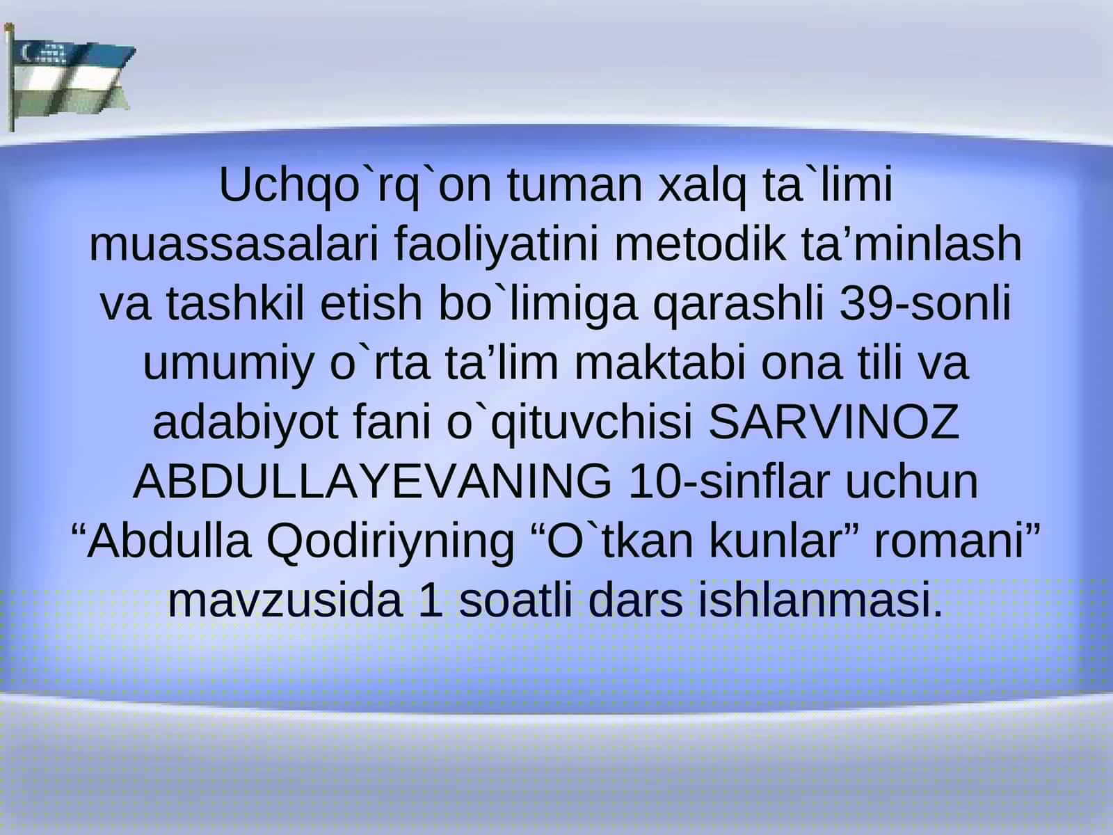 Abdulla Qodiriyning “O`tkan kunlar” romani