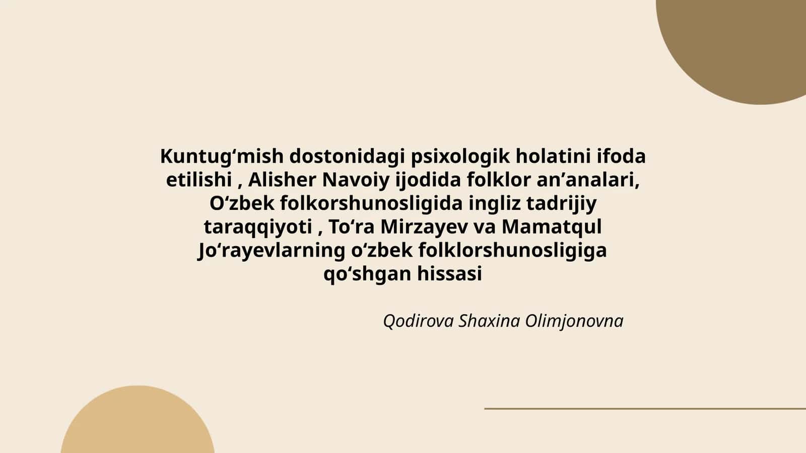 Kuntugʻmish dostonidagi psixologik holatini ifoda etilishi