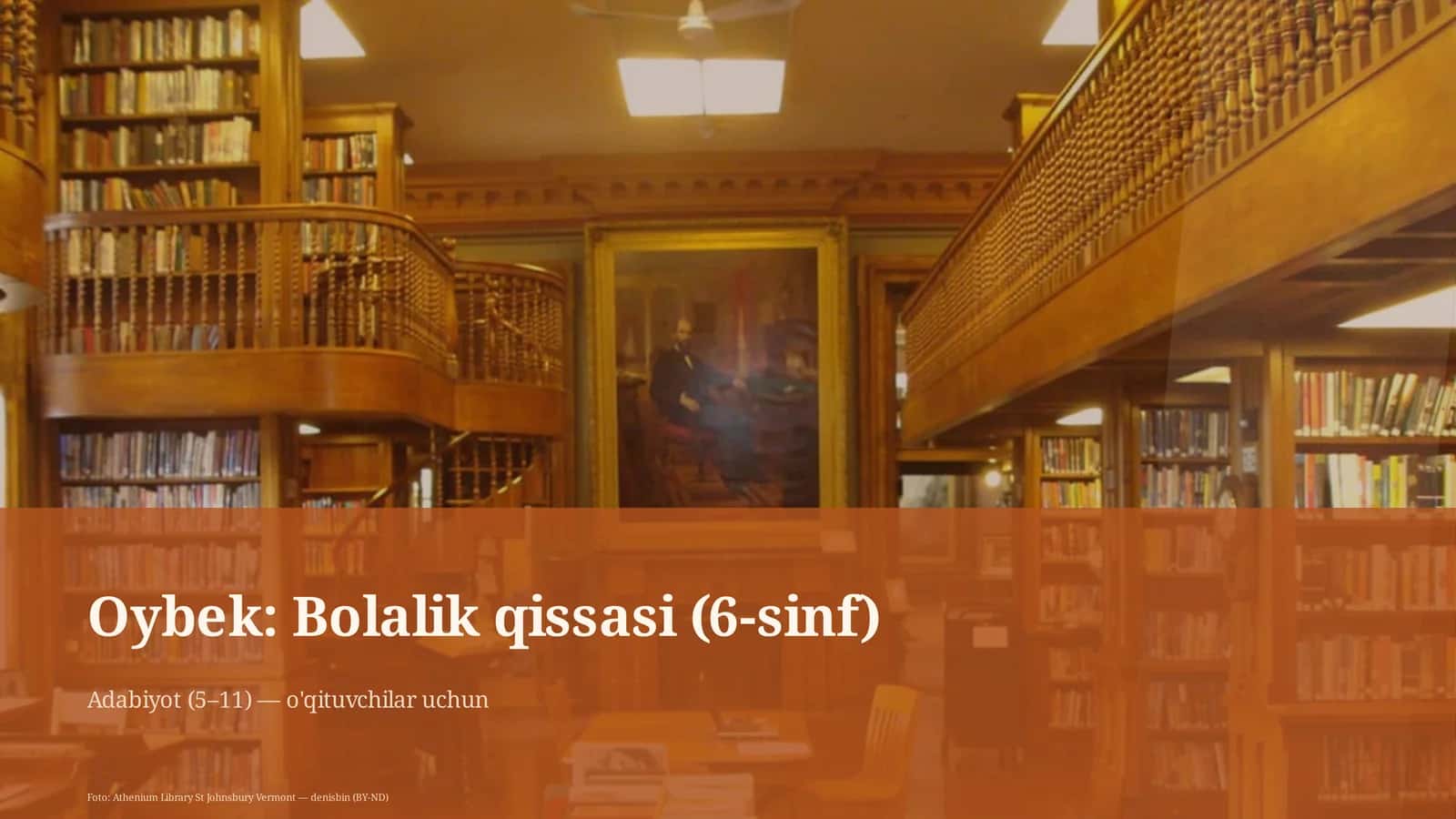 Oybek: Bolalik qissasi (6-sinf)