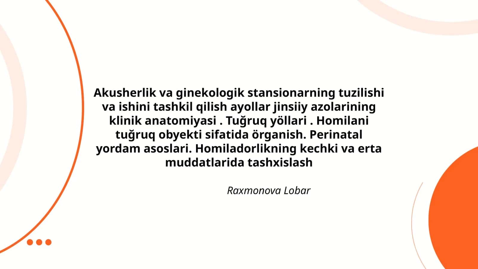 Akusherlik va ginekologik stansionarning tuzilishi va ishini tashkil qilish