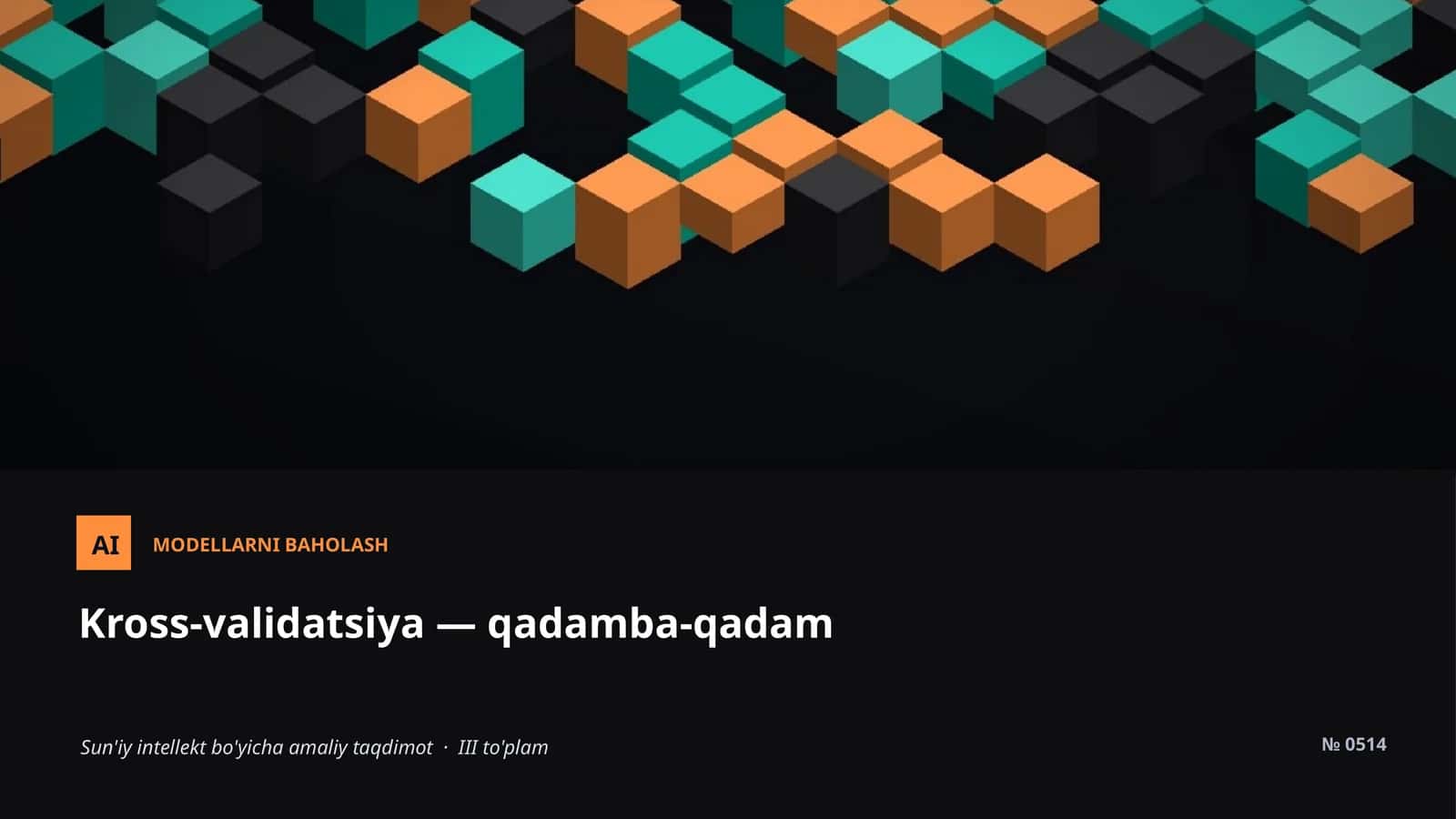 MODELLARNI BAHOLASH