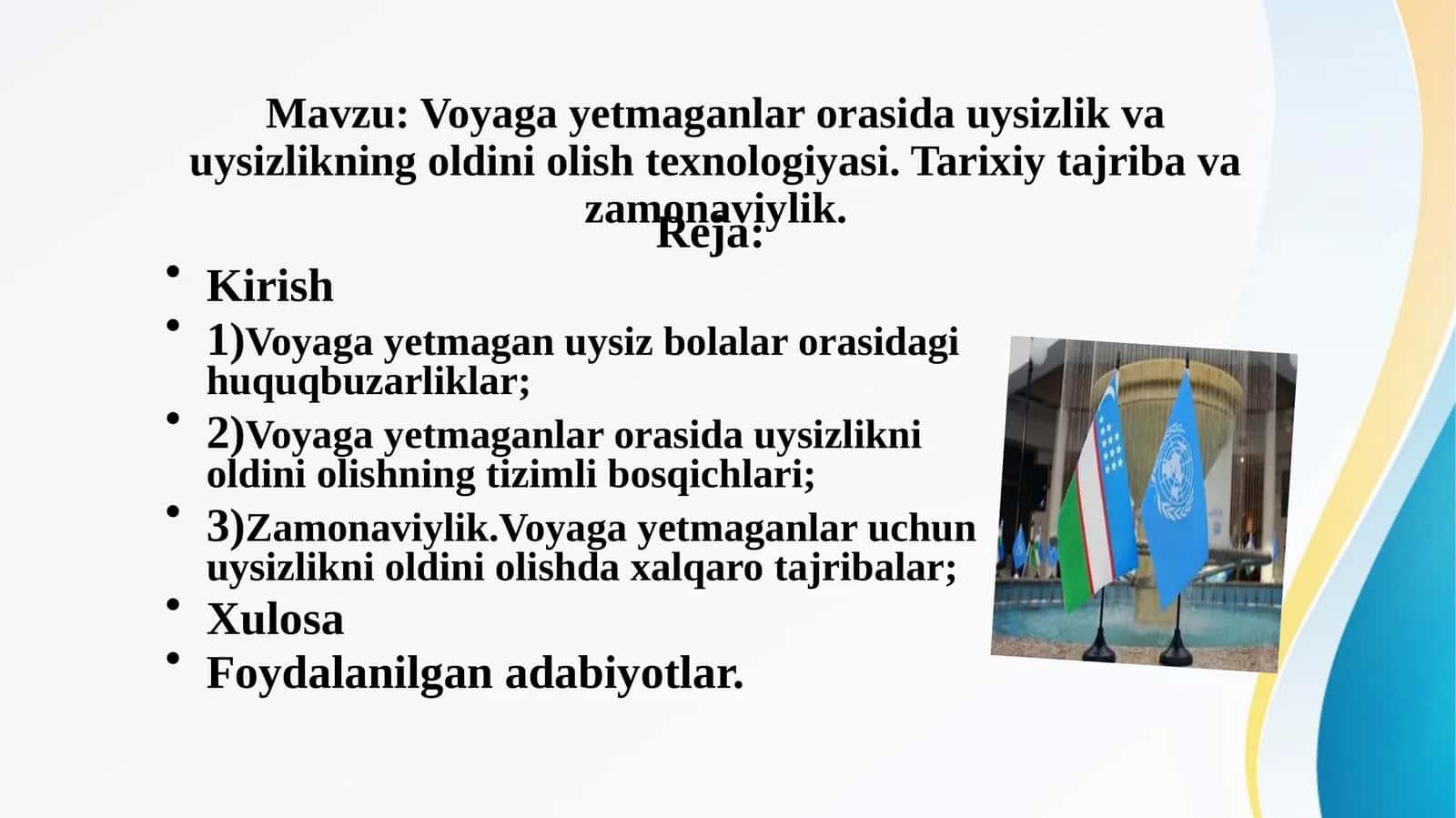 Voyaga yetmaganlar orasida uysizlik va uysizlikning oldini olish texnologiyasi. Tarixiy tajriba va zamonaviylik.