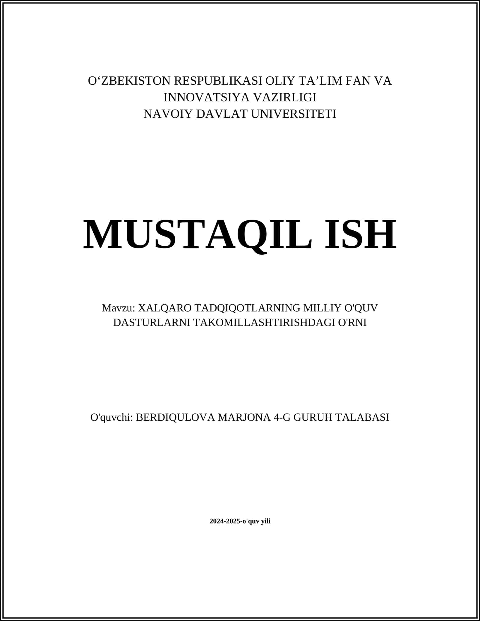 XALQARO TADQIQOTLARNING MILLIY O'QUV DASTURLARNI TAKOMILLASHTIRISHDAGI O'RNI