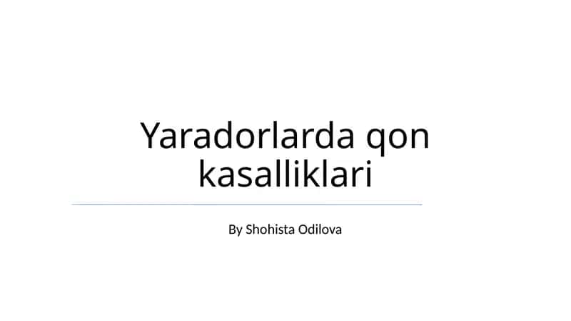 Yaradorlarda qon kasalliklari