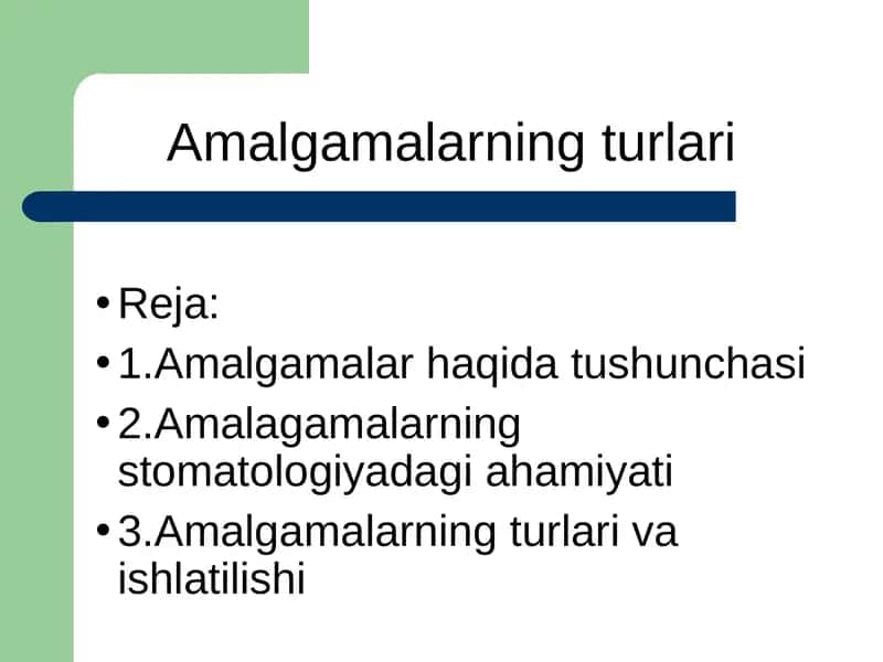 Amalgamalar turlari