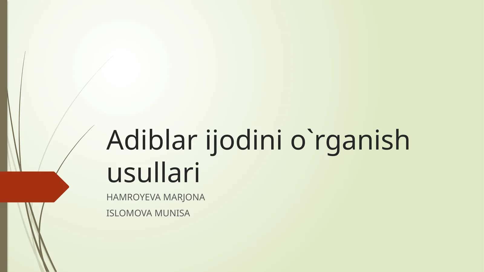 Adiblari jodini o`rganish usullari