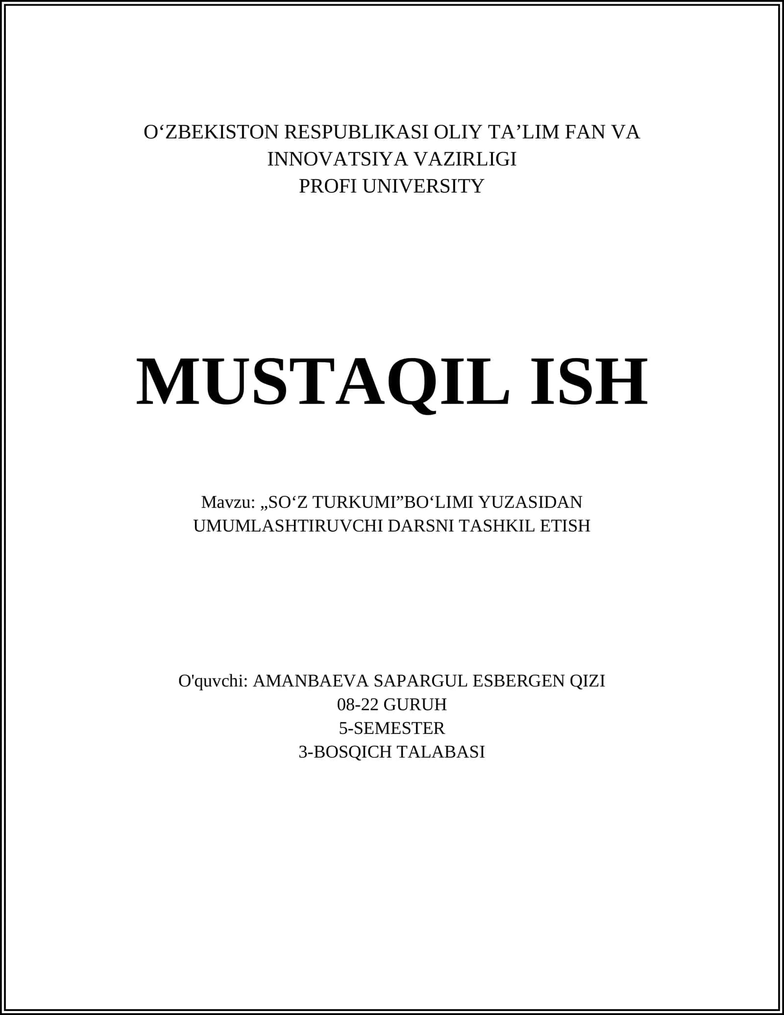 „SO‘Z TURKUMI”BO‘LIMI YUZASIDAN UMUMLASHTIRUVCHI DARSNI TASHKIL ETISH