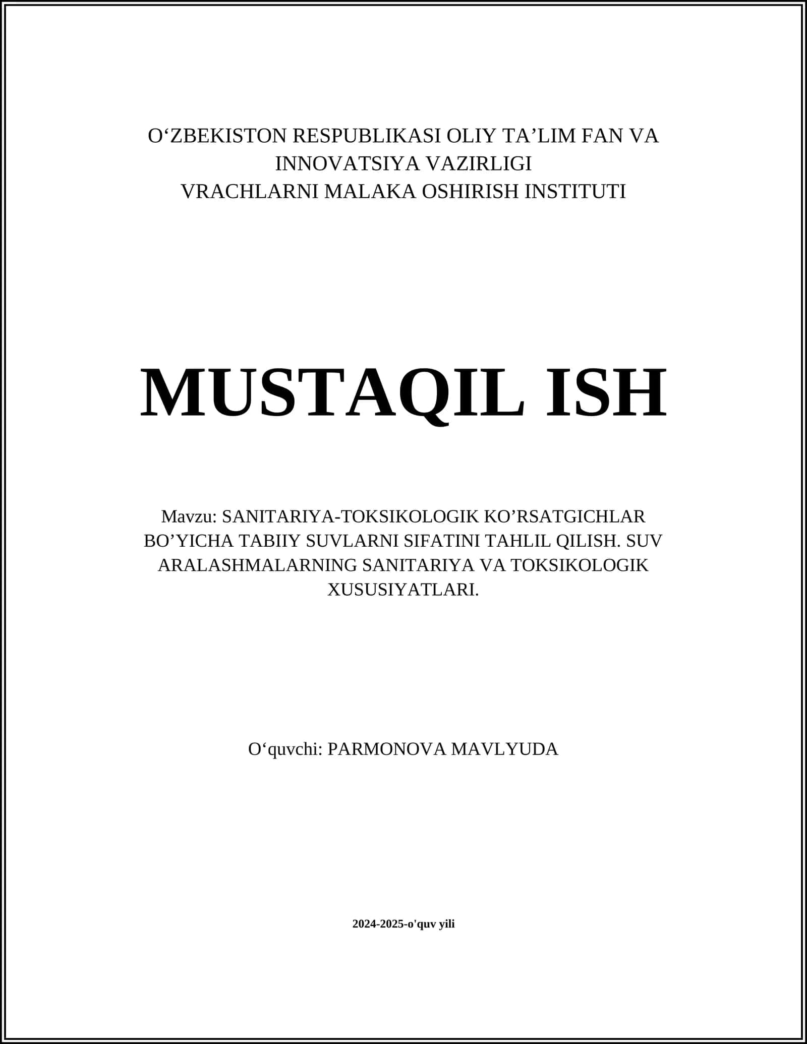 SANITARIYA-TOKSIKOLOGIK KO’RSATGICHLAR BO’YICHA TABIIY SUVLARNI SIFATINI TAHLIL QILISH
