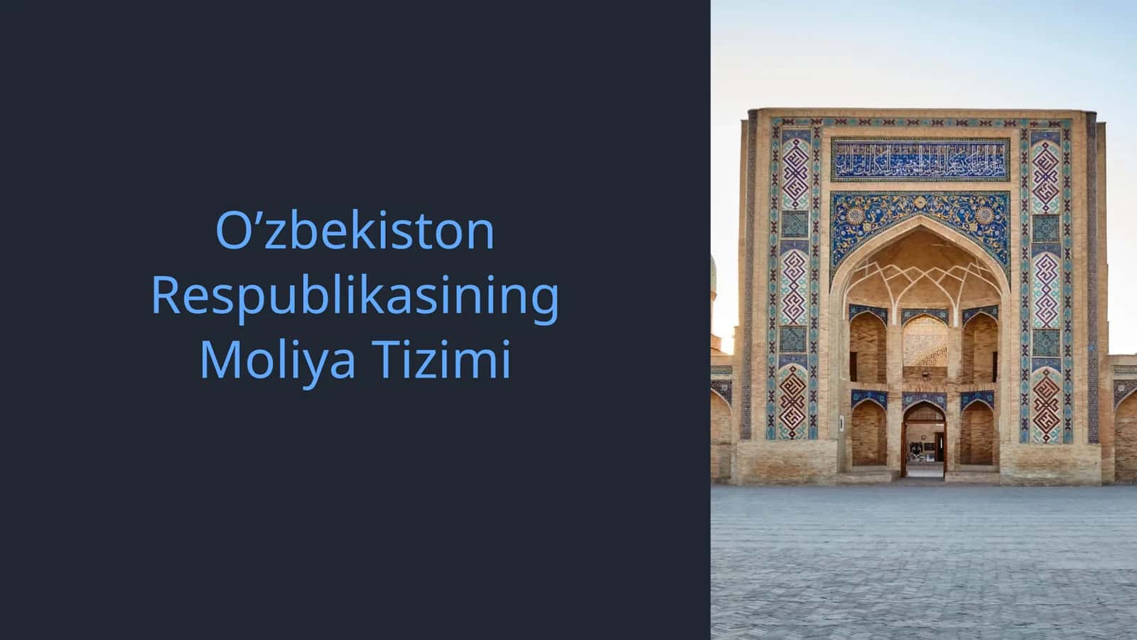 O‘zbekiston Respublikasining Moliya Tizimi