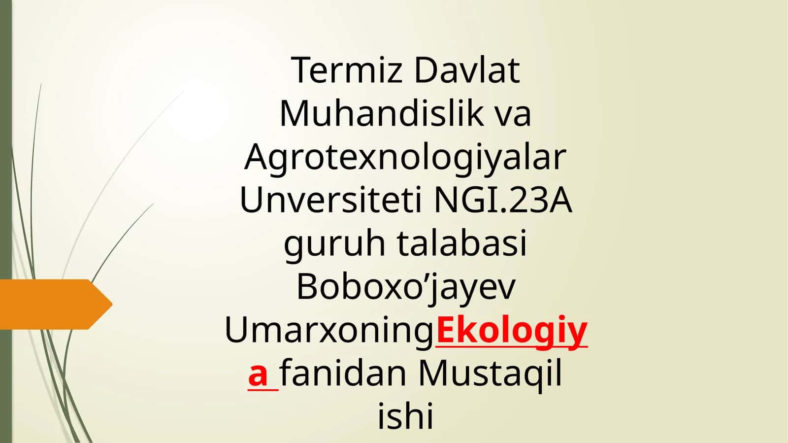 Ekologiya fanidan Mustaqil ishi