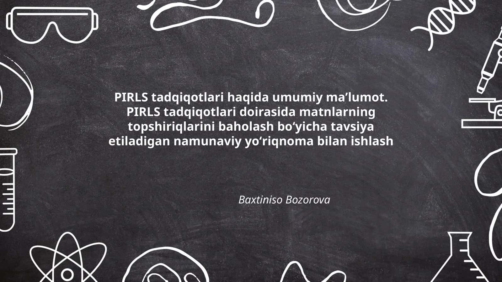 PIRLS tadqiqotlari haqida maʼlumot