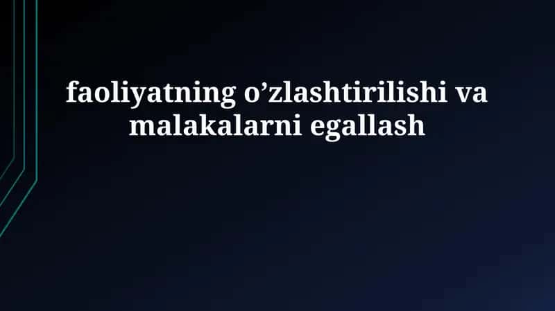 Ko'nikmalarni Shakllantirish Nazariyasi