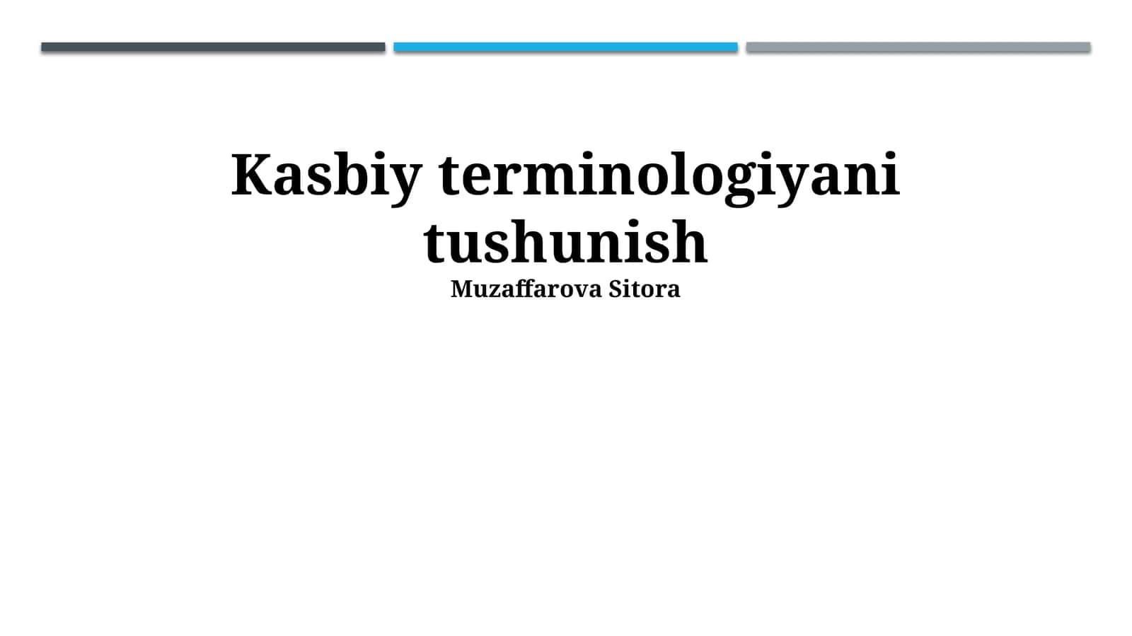 Kasbiy terminologiyani tushunish
