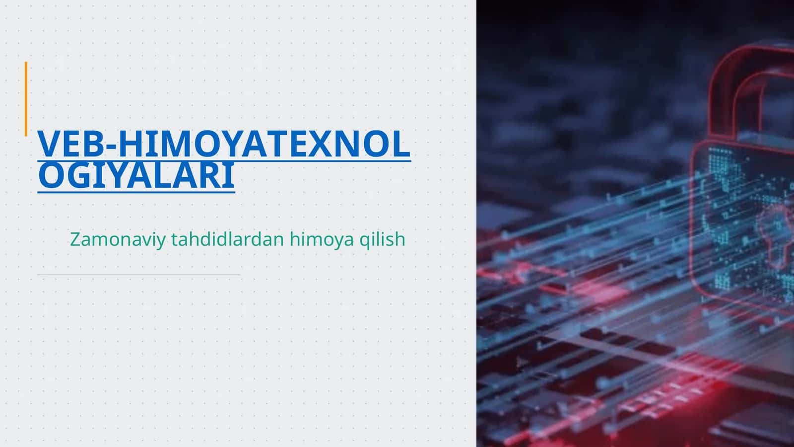 VEB-HIMOYA TEXNOLOGIYALARI