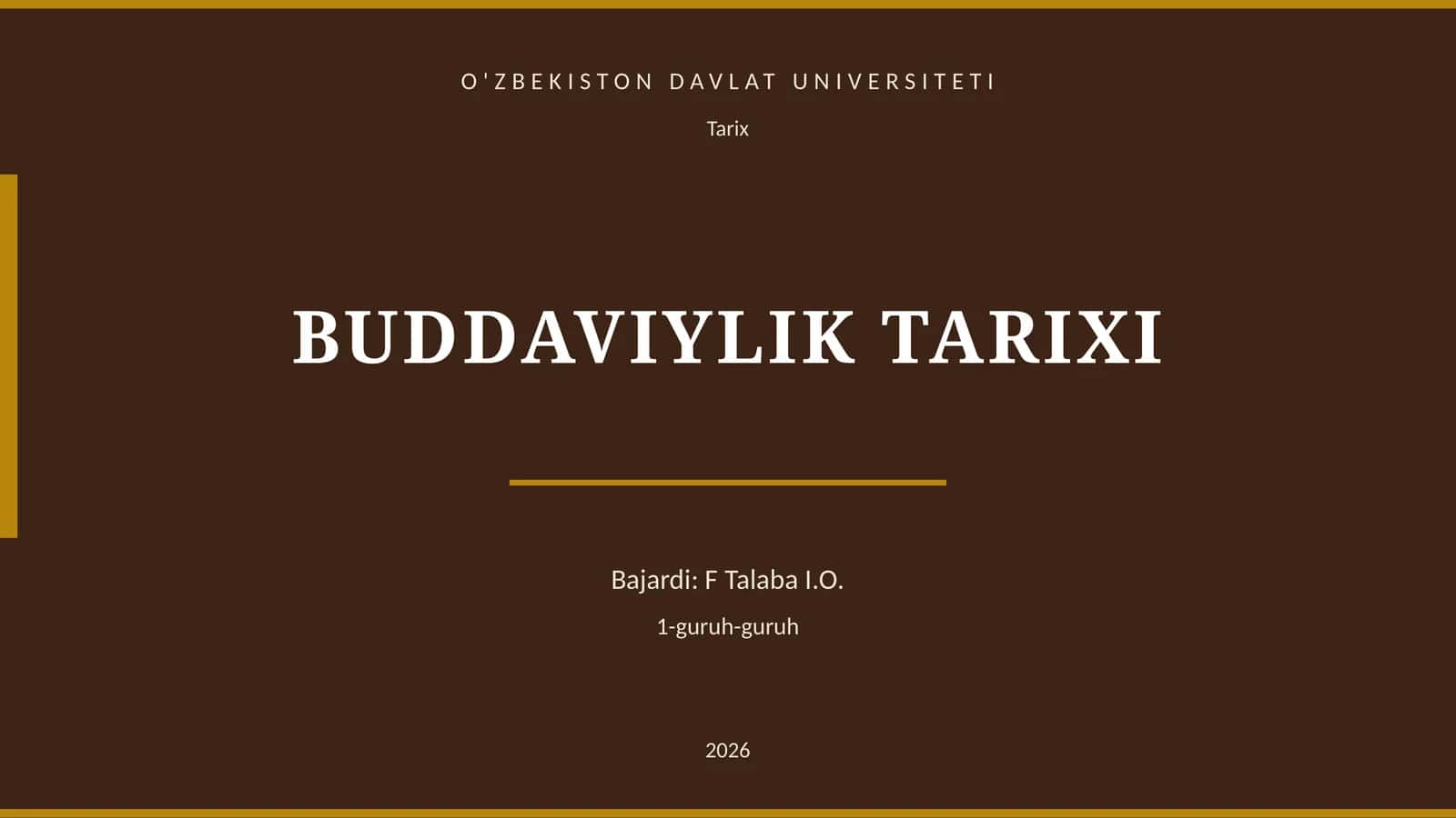 BUDDAVIYLIK TARIXI