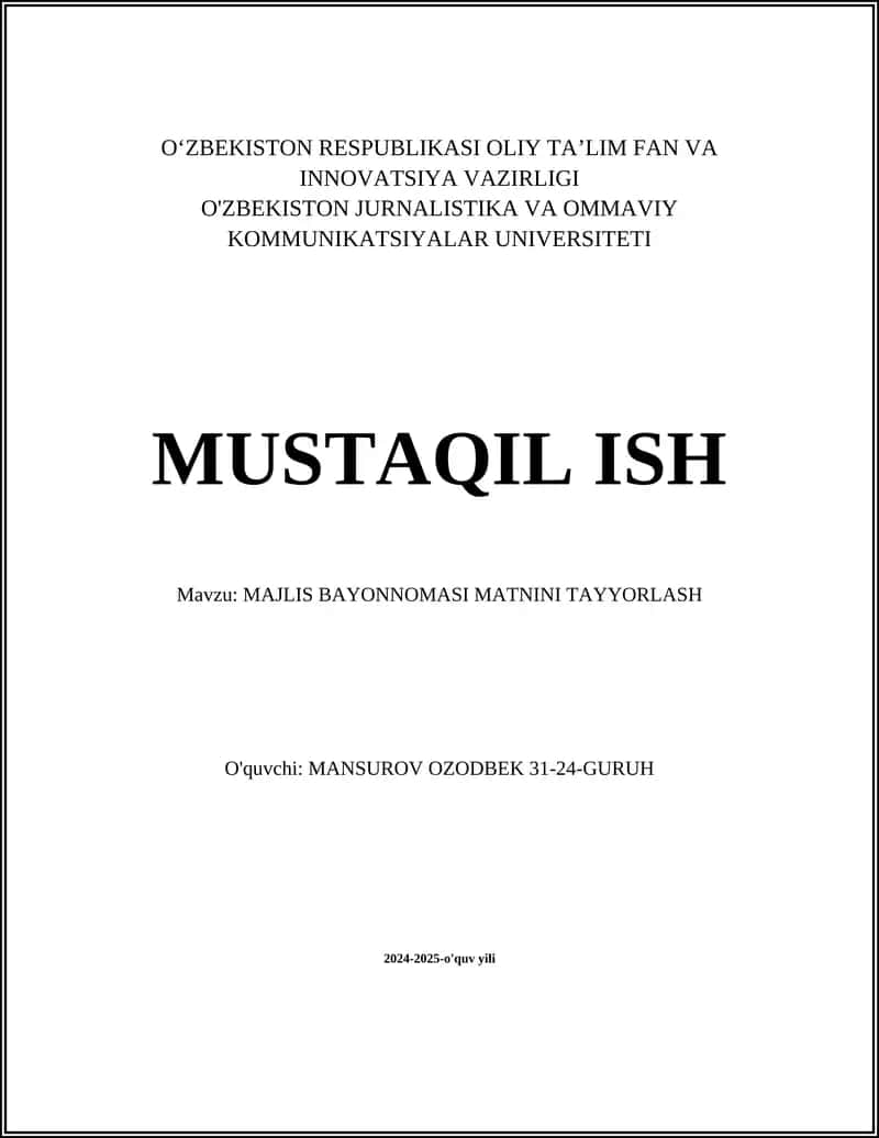MAJLIS BAYONNOMASI MATNINI TAYYORLASH