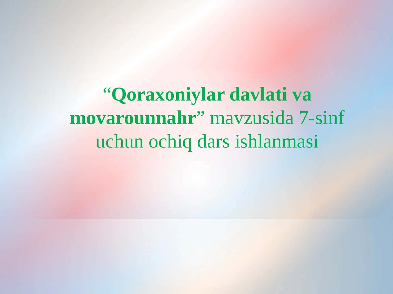 Qoraxoniylar davlati va movarounnahr