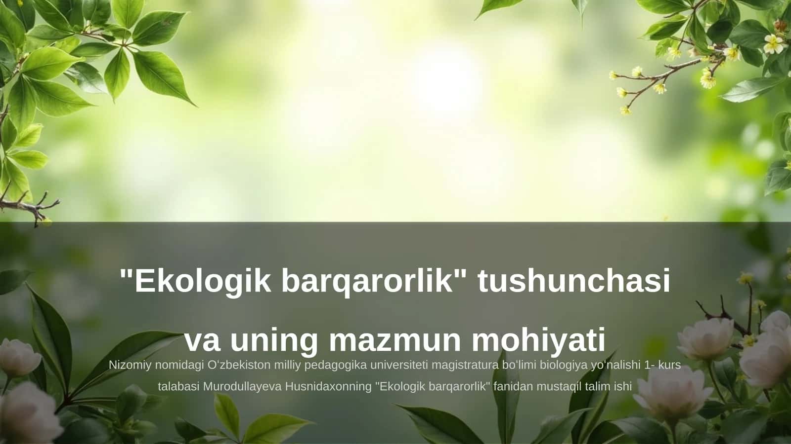 Ekologik barqarorlik tushunchasi va uning mazmun mohiyati
