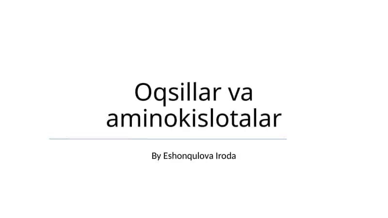Oqsillar va aminokislotalar