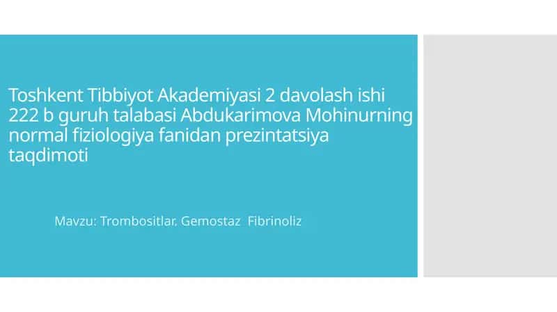 Trombotsitlar. Gemostaz. Fibrinoliz