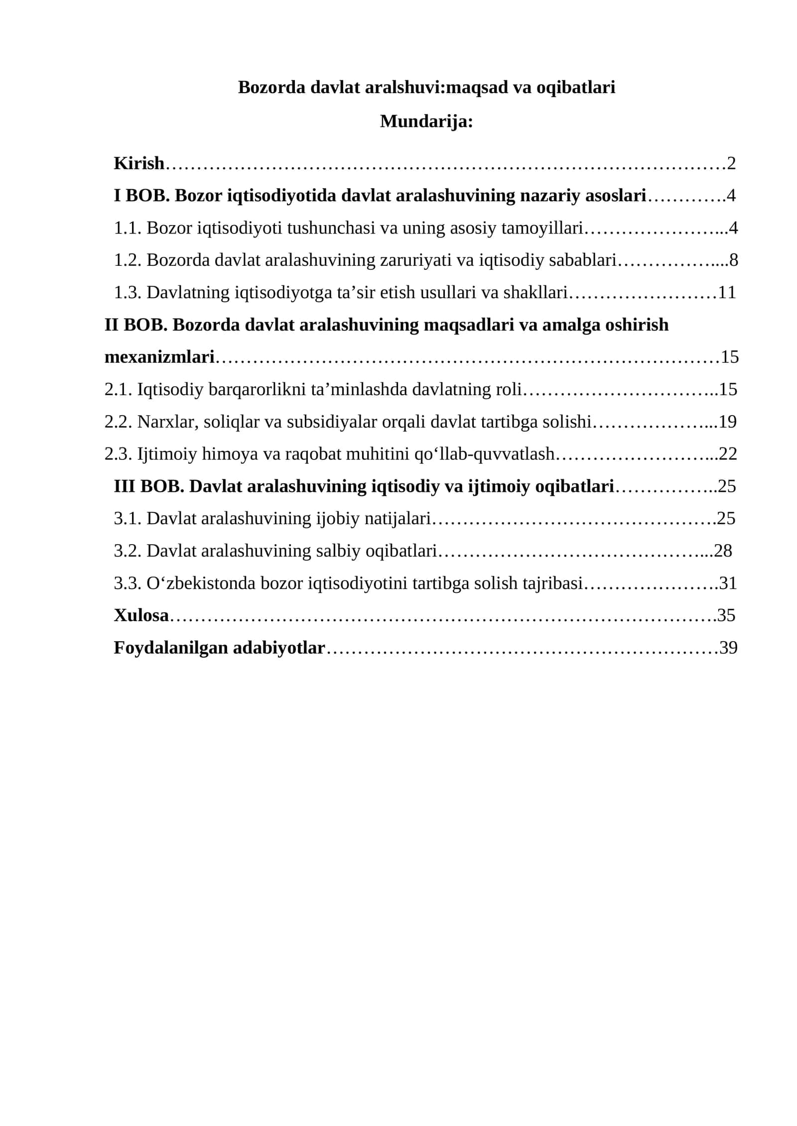 Bozorda davlat aralshuvi:maqsad va oqibatlari