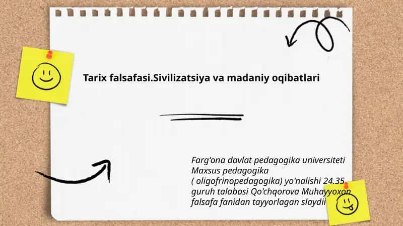 Tarix falsafasi.Sivilizatsiya va madaniy oqibatlari