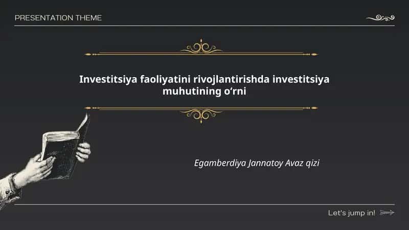 Investitsiya faoliyatini rivojlantirishda investitsiya muhutining oʻrni