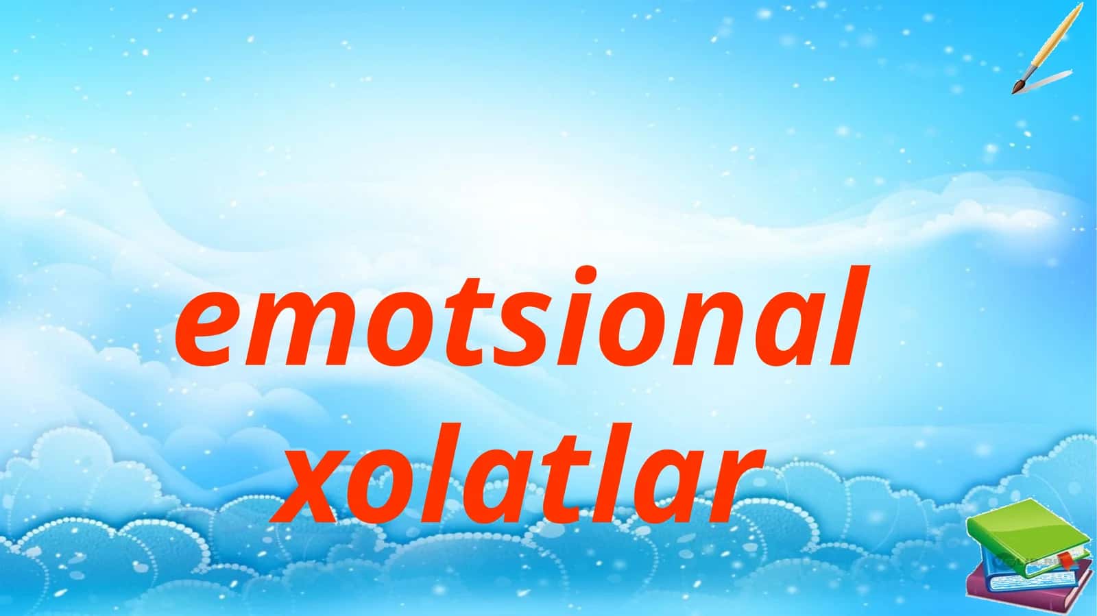 emotsionalxolatlar