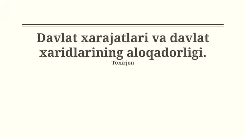 Davlat xarajatlari va davlat xaridlarining aloqadorligi