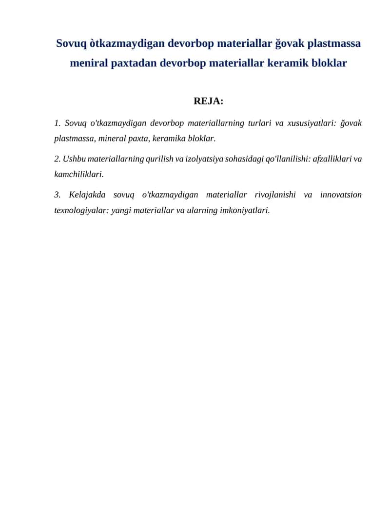 Sovuq òtkazmaydigan devorbop materiallar ğovak plastmassa meniral paxtadan devorbop materiallar keramik bloklar