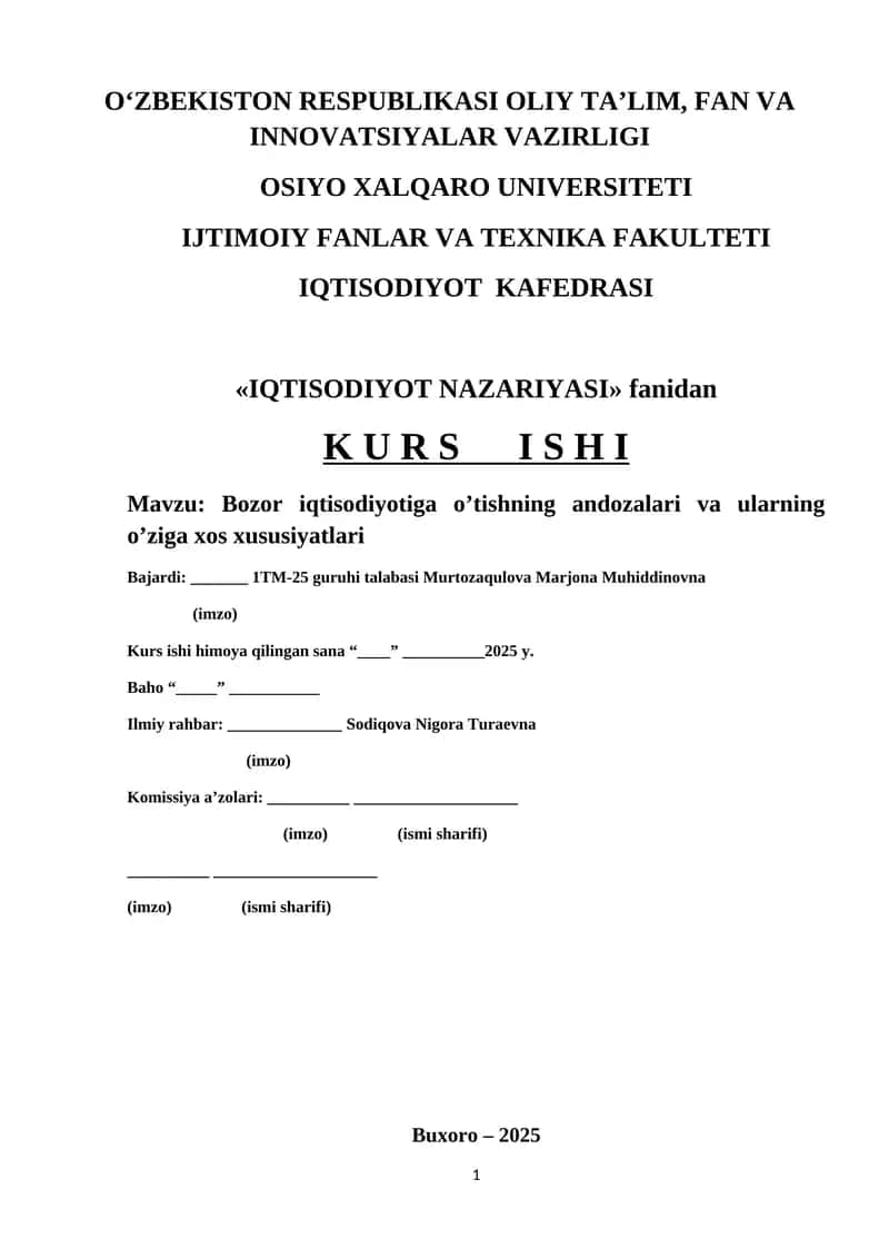 Bozor iqtisodiyotiga o’tishning andozalari va ularning o’ziga xos xususiyatlari