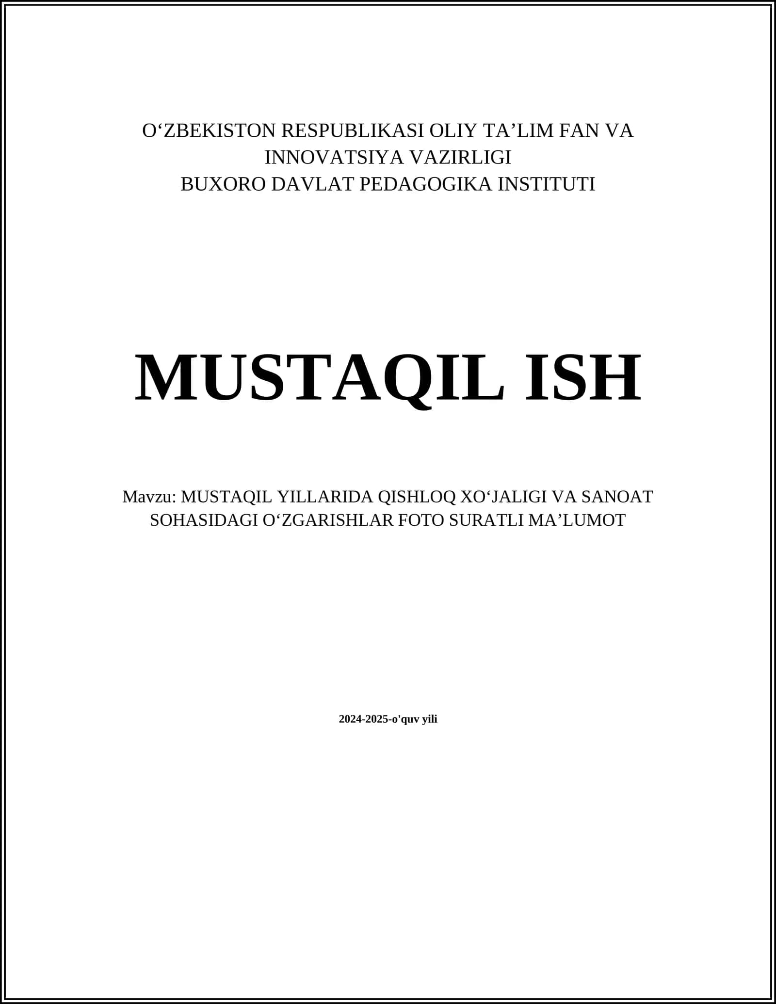 MUSTAQIL YILLARIDA QISHLOQ XOʻJALIGI VA SANOAT SOHASIDAGI OʻZGARISHLAR FOTO SURATLI MAʼLUMOT