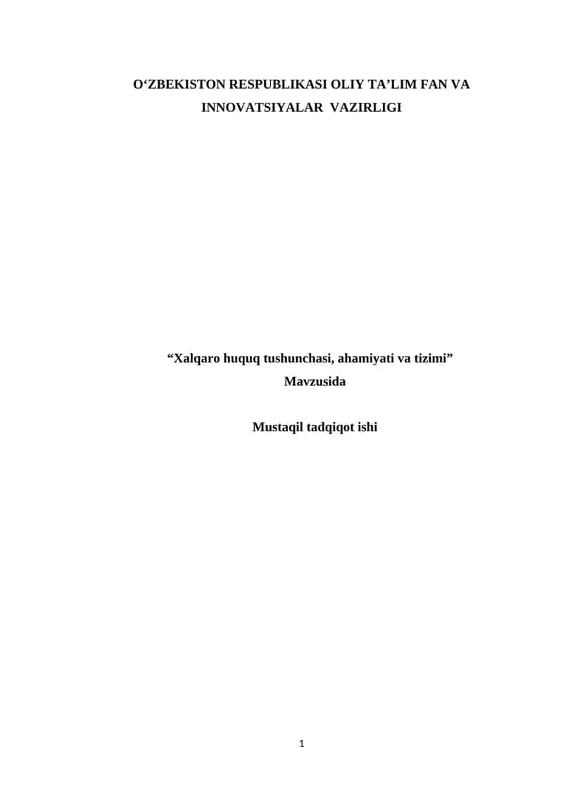 “Xalqaro huquq tushunchasi, ahamiyati va tizimi”