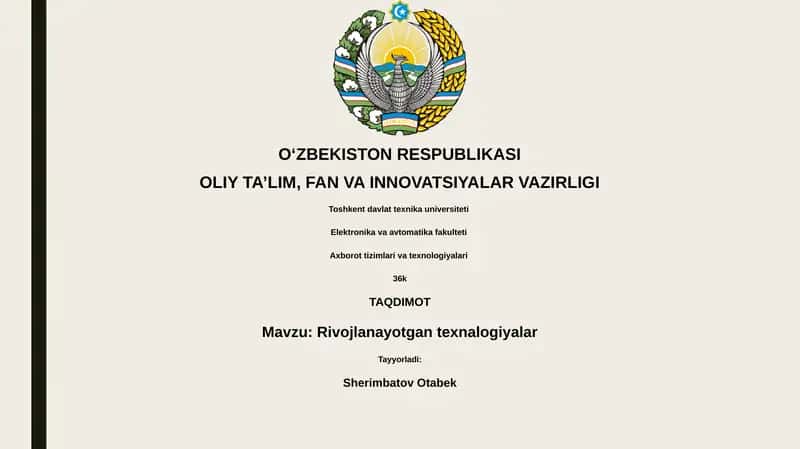 Yangi texnologiyalar: Ta'rif va turlari