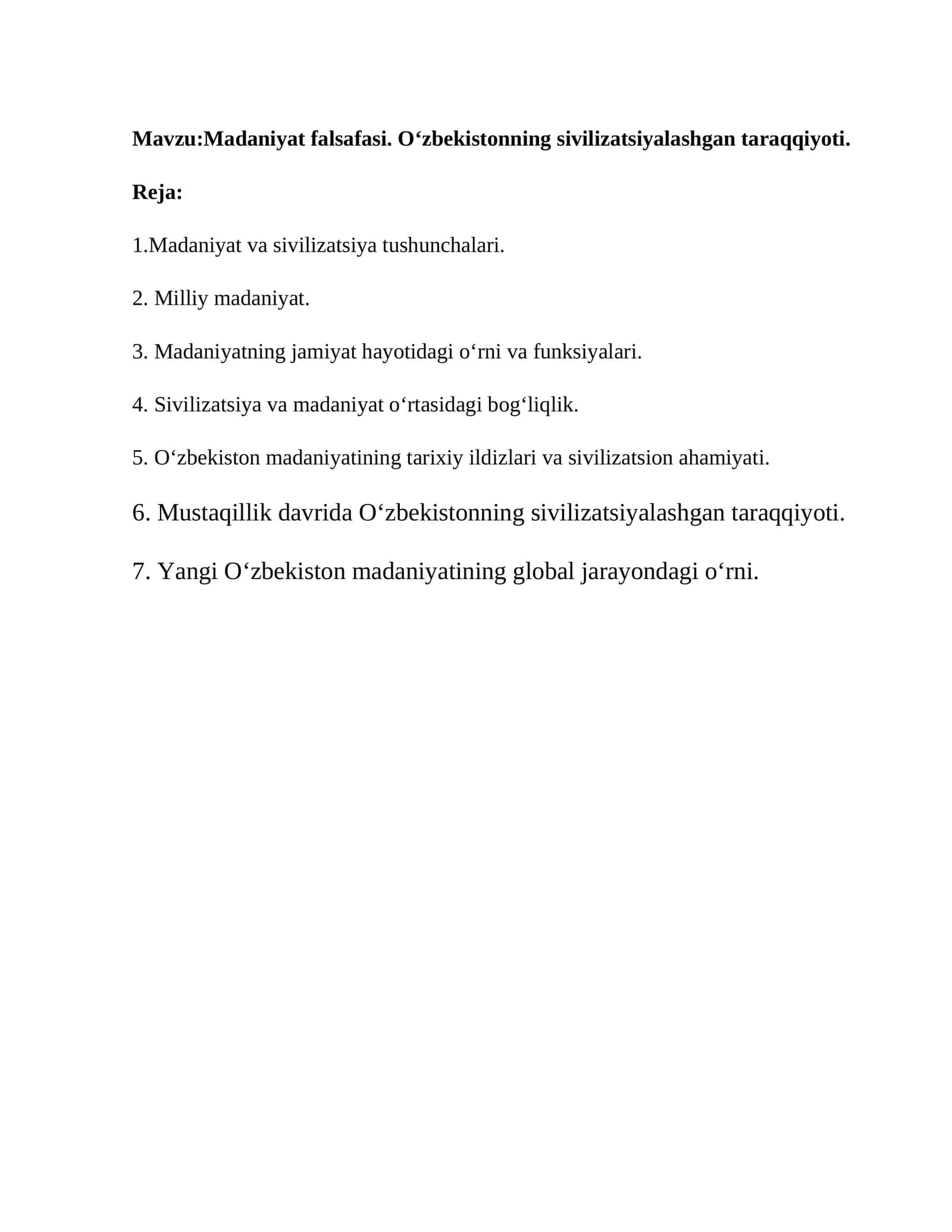 Madaniyat falsafasi. O‘zbekistonning sivilizatsiyalashgan taraqqiyoti