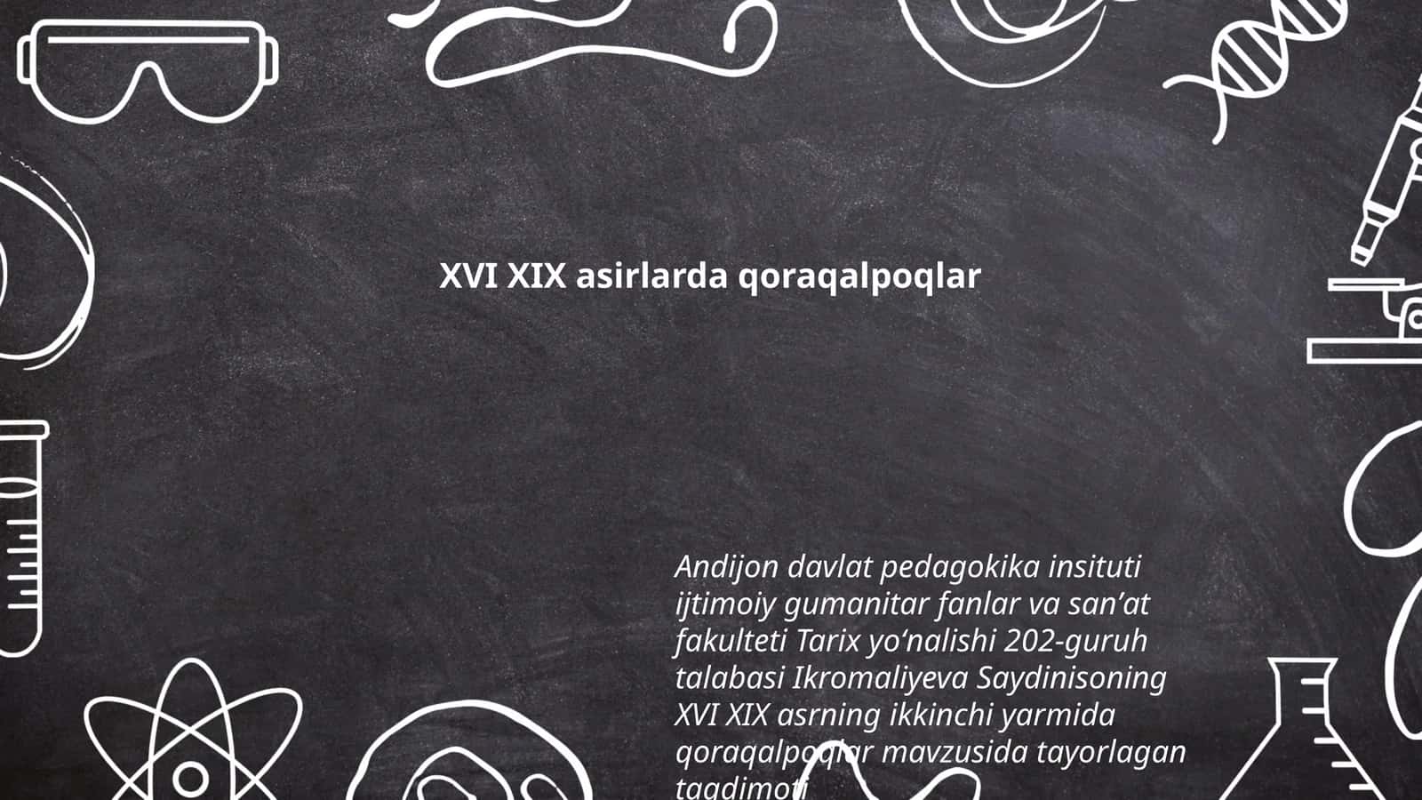 XVI XIX asrlarda qoraqalpoqlar