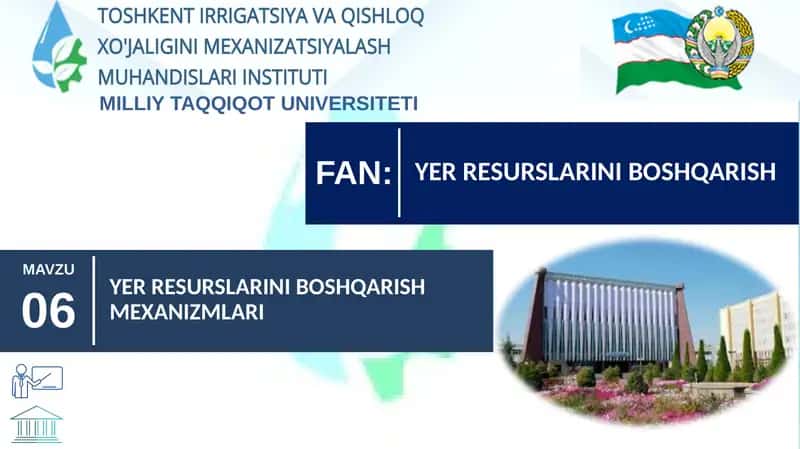 YER RESURSLARINI BOSHQARISH MEXANIZMLARI