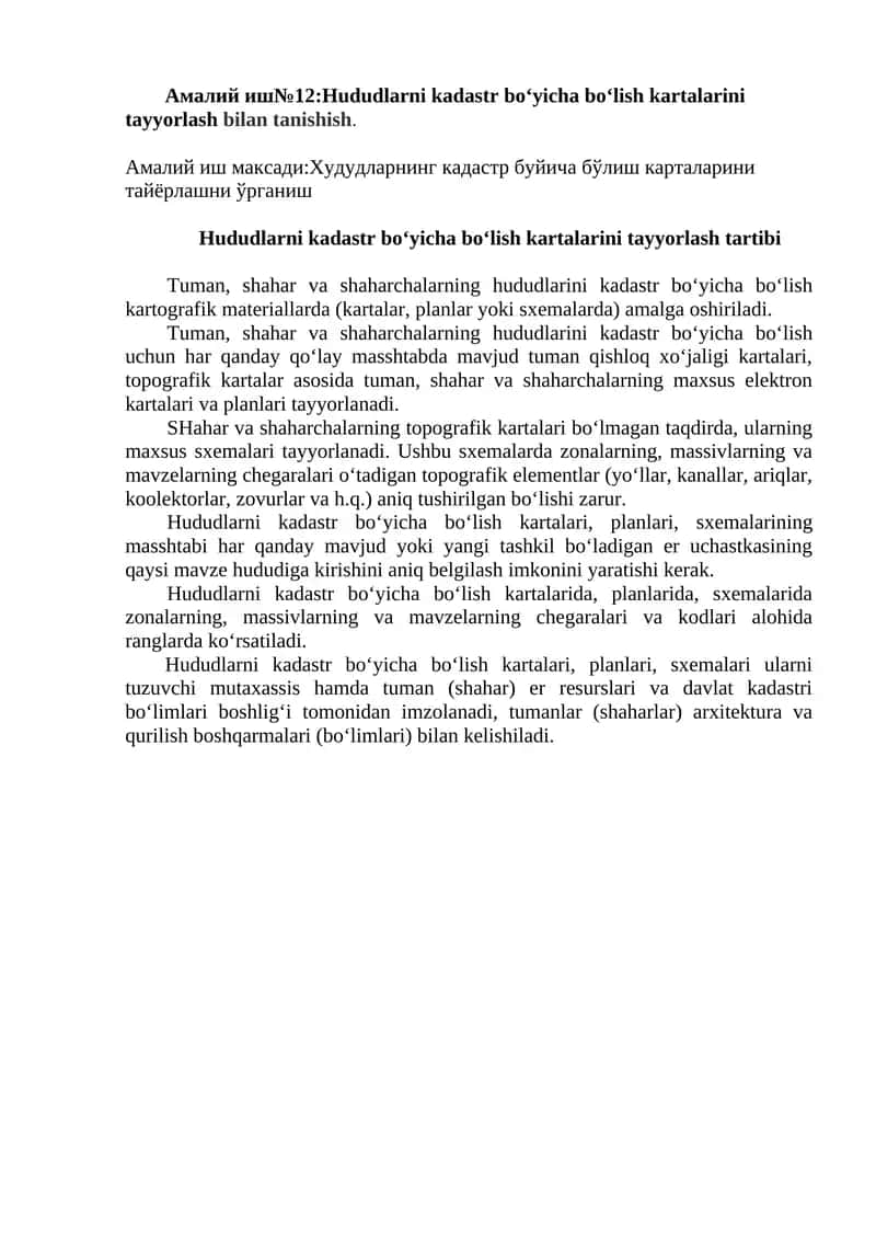 Hududlarni kadastr bo‘yicha bo‘lish kartalarini tayyorlash
