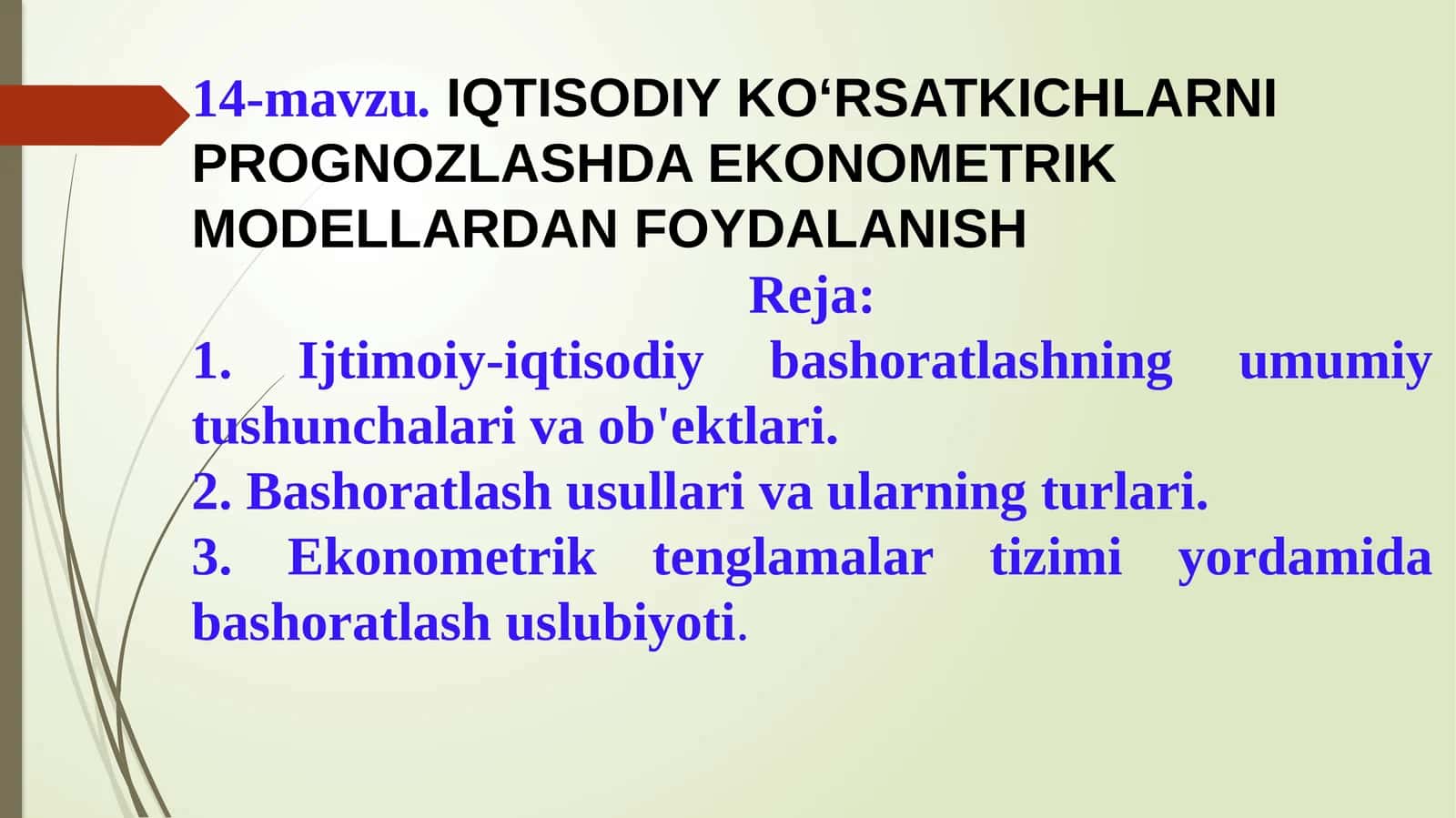 IQTISODIY KO‘RSATKICHLARNI PROGNOZLASHDA EKONOMETRIK MODELLARDAN FOYDALANISH
