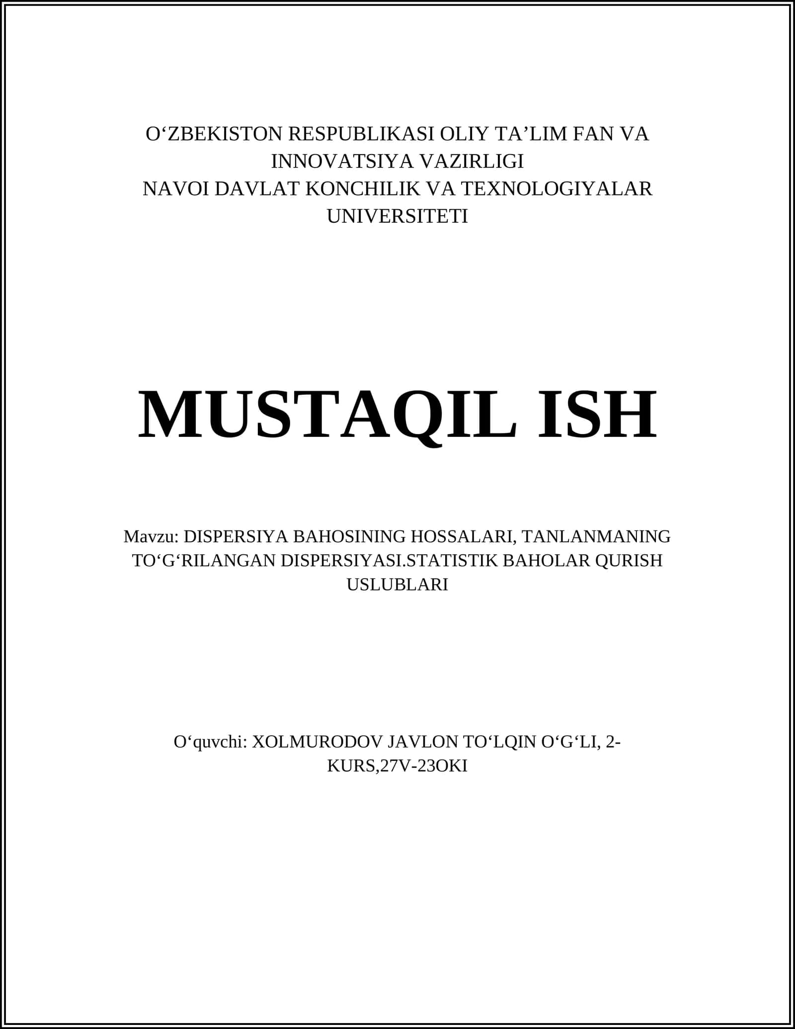 DISPERSIYA BAHOSINING HOSSALARI