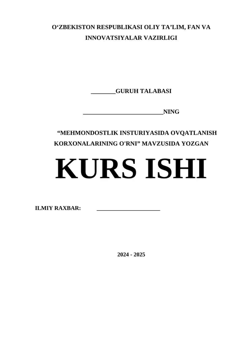 MEHMONDOSTLIK INSTURIYASIDA OVQATLANISH KORXONALARINING O'RNI