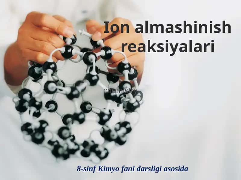 8-sinf Kimyofanidarsligiasosida