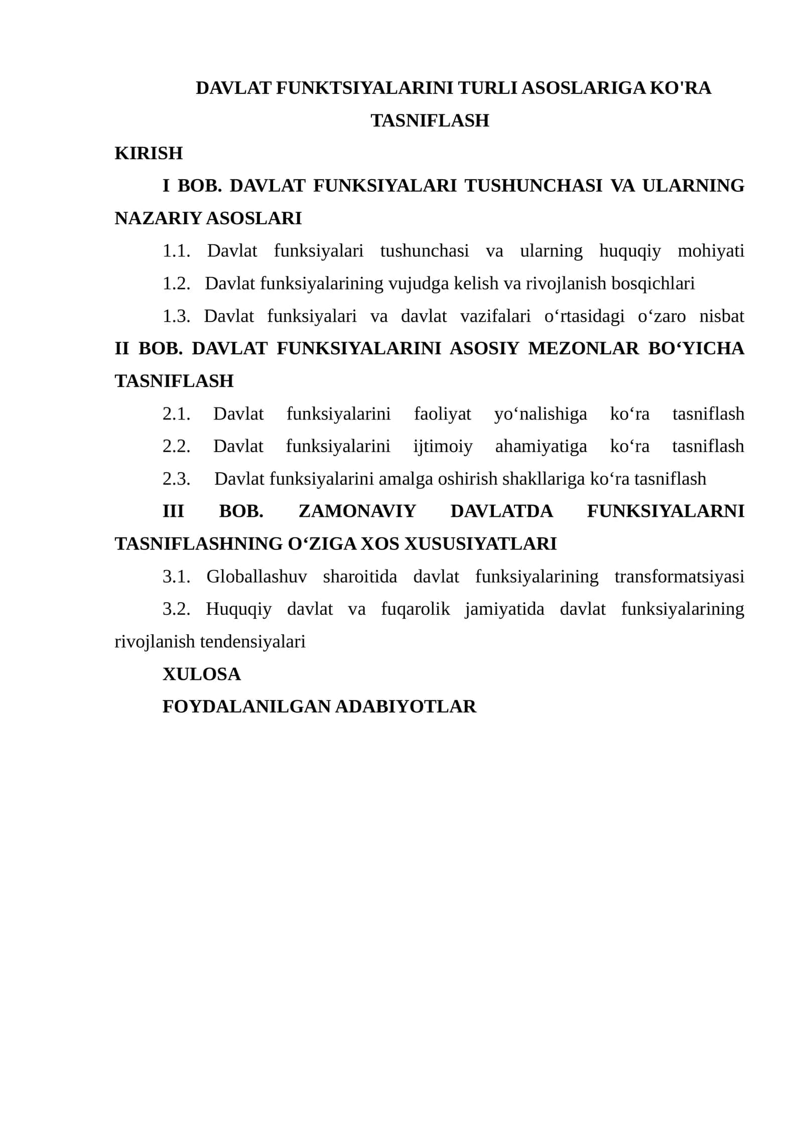 DAVLAT FUNKTSIYALARINI TURLI ASOSLARIGA KO'RA TASNIFLASH