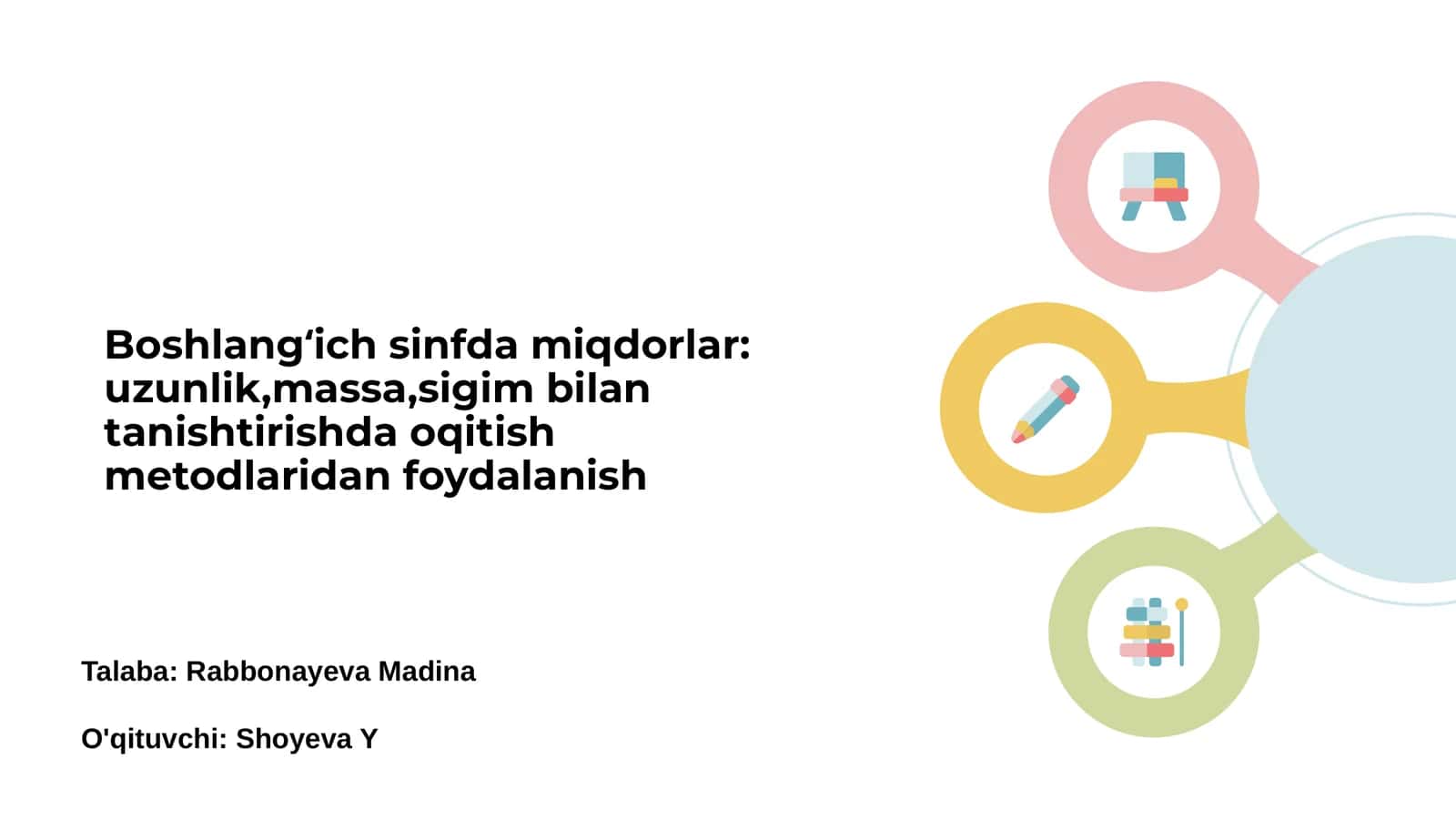 Boshlangʻich sinfda miqdor tushunchasi