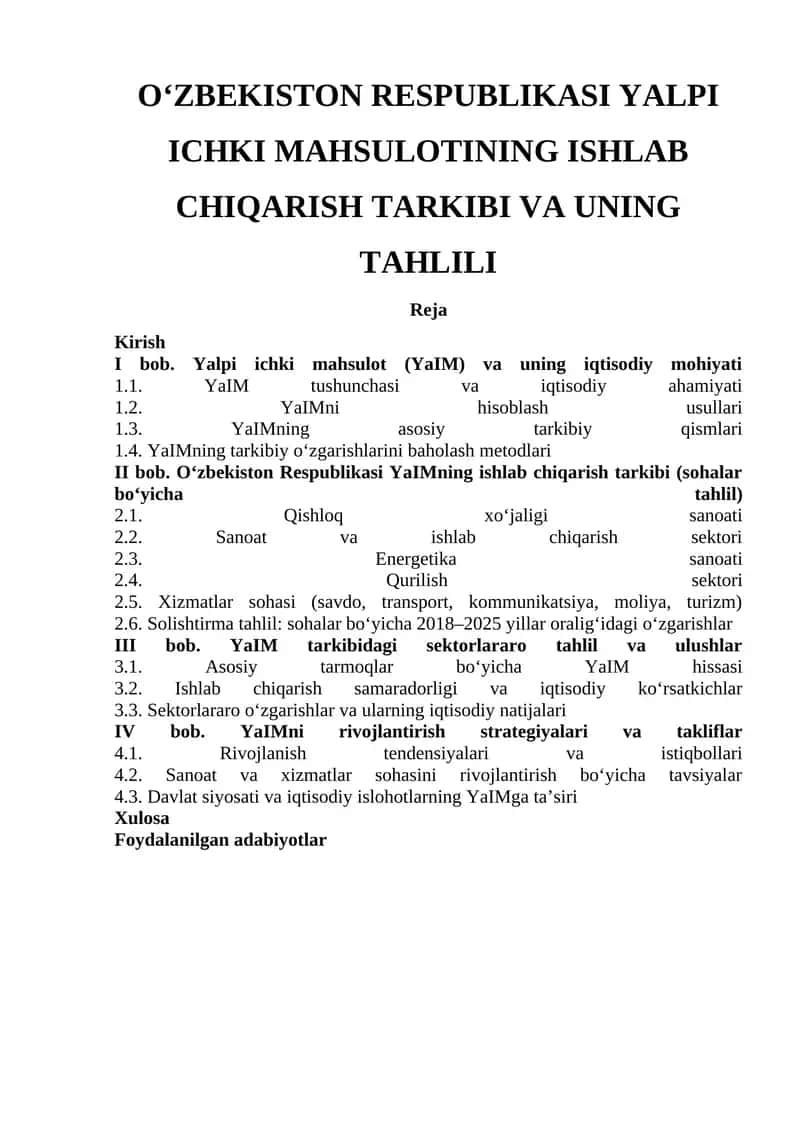 O‘ZBEKISTON RESPUBLIKASI YALPI ICHKI MAHSULOTINING ISHLAB CHIQARISH TARKIBI VA UNING TAHLILI