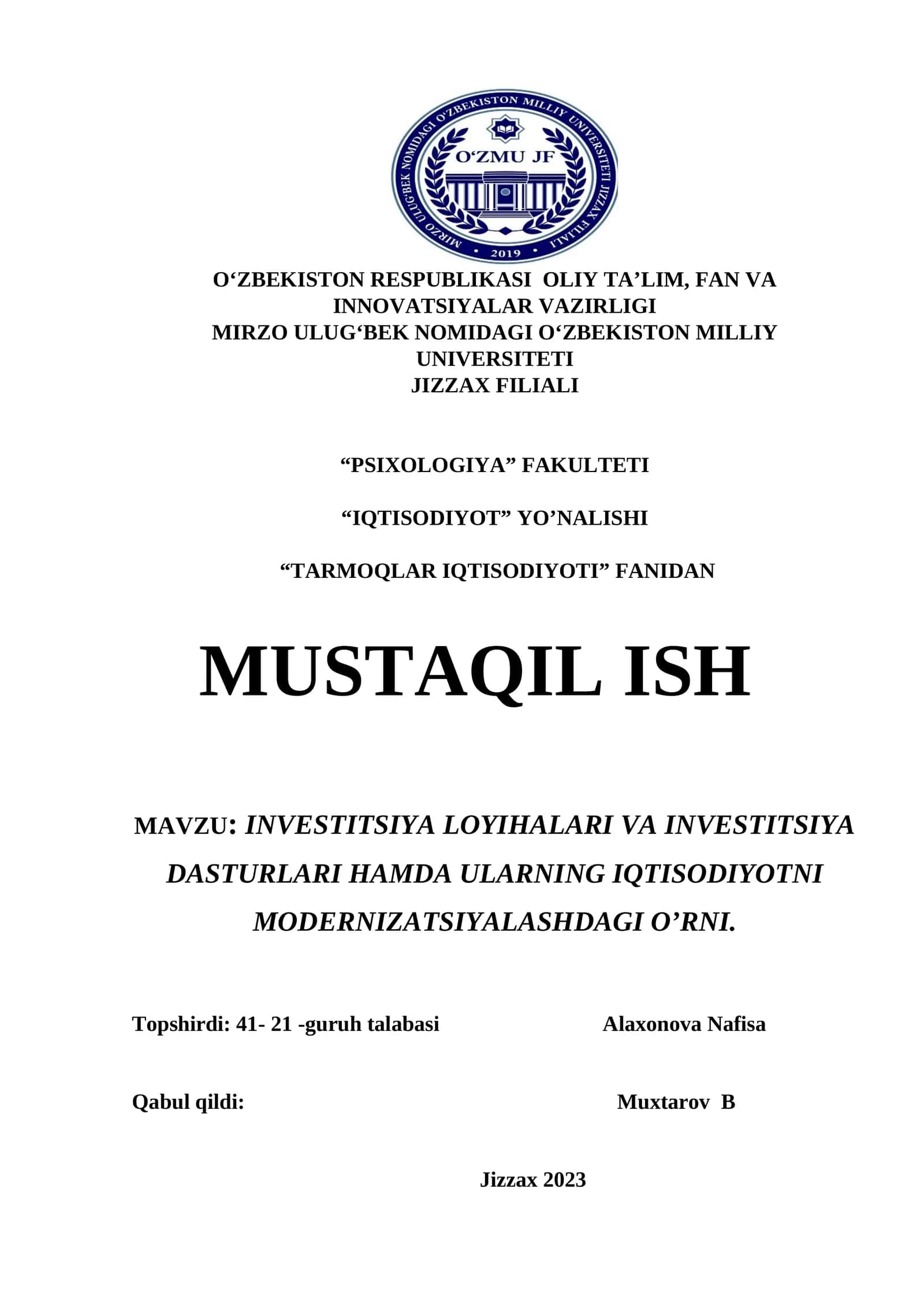 INVESTITSIYA LOYIHALARI VA INVESTITSIYA DASTURLARI HAMDA ULARNING IQTISODIYOTNI MODERNIZATSIYALASHDAGI O’RNI