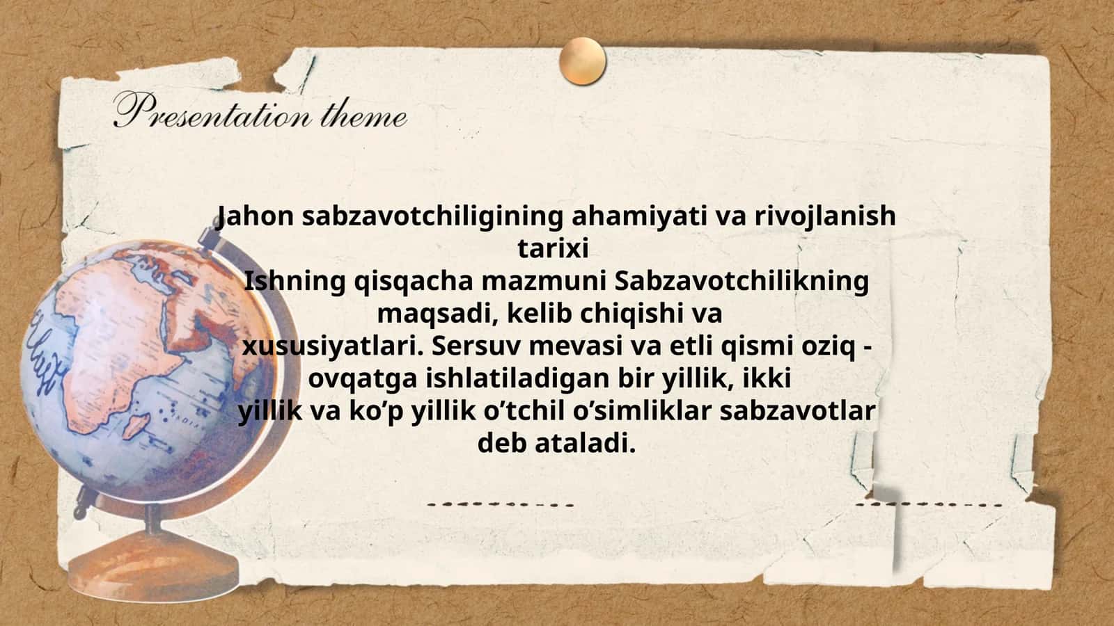 Jahon sabzavotchiligining ahamiyati va rivojlanish tarixi